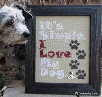 I Love My Dog / Designs by Lisa