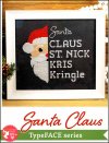 Typeface Series: Santa Claus / It's Sew Emma