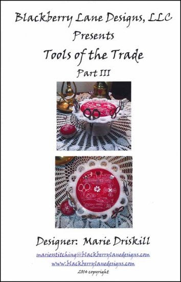 Tools Of The Trade Part 3 / Blackberry Lane Designs