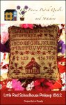 Little Red Schoolhouse Pinkeep 1862 / Pansy Patch Quilts & Stitchery